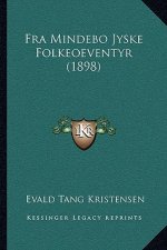 Fra Mindebo Jyske Folkeoeventyr (1898)