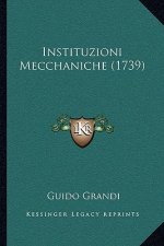 Instituzioni Mecchaniche (1739)