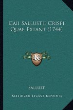 Caii Sallustii Crispi Quae Extant (1744)