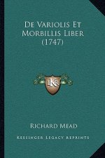 De Variolis Et Morbillis Liber (1747)