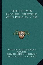 Gedichte Von Karoline Christiane Louise Rudolphi (1781)