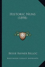 Historic Nuns (1898)