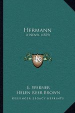 Hermann: A Novel (1879)