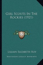 Girl Scouts In The Rockies (1921)