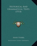 Historical And Grammatical Texts (1914)