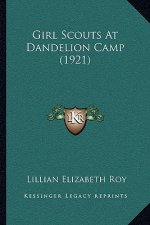 Girl Scouts At Dandelion Camp (1921)