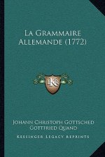 La Grammaire Allemande (1772)