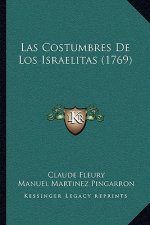 Las Costumbres De Los Israelitas (1769)