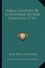 Fables Causides De La Fontaine En Bers Gascouns (1776)