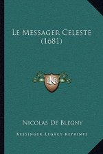 Le Messager Celeste (1681)