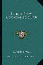 Echoes From Coondambo (1893)
