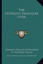 The Zeppelin's Passenger (1918)