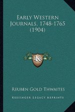 Early Western Journals, 1748-1765 (1904)