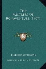 The Mistress Of Bonaventure (1907)