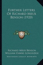 Further Letters Of Richard Meux Benson (1920)
