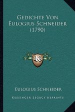 Gedichte Von Eulogius Schneider (1790)