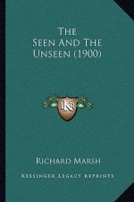 The Seen And The Unseen (1900)