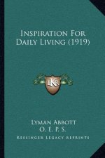 Inspiration For Daily Living (1919)