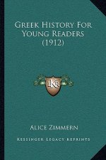 Greek History For Young Readers (1912)