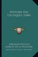 Histoire Des Uscoques (1684)