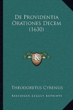 De Providentia Orationes Decem (1630)