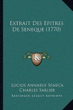 Extrait Des Epitres De Seneque (1770)