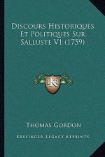 Discours Historiques Et Politiques Sur Salluste V1 (1759)