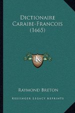 Dictionaire Caraibe-Francois (1665)
