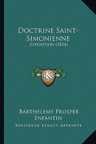 Doctrine Saint-Simonienne: Exposition (1854)