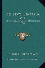 Des Etats Generaux V11: Et Autres Assemblees Nationales (1789)
