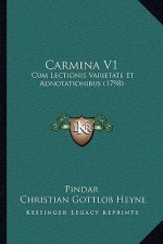 Carmina V1: Cum Lectionis Varietate Et Adnotationibus (1798)