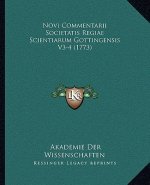 Novi Commentarii Societatis Regiae Scientiarum Gottingensis V3-4 (1773)