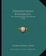 Demonstratio Evangelica: Ad Serenissimum Delphinum (1722)