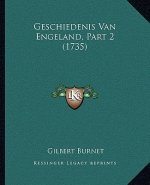 Geschiedenis Van Engeland, Part 2 (1735)