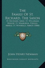 The Family Of St. Richard, The Saxon: St. Richard, King; St. Willibald, Bishop; St. Walburga, Virgin, Abbess; St. Winibald, Abbot (1844)