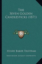 The Seven Golden Candlesticks (1871)