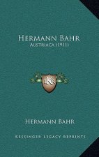 Hermann Bahr: Austriaca (1911)
