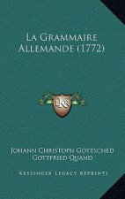 La Grammaire Allemande (1772)