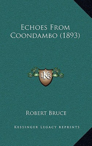 Echoes From Coondambo (1893)