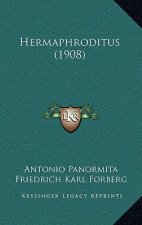 Hermaphroditus (1908)