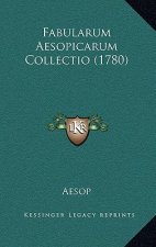 Fabularum Aesopicarum Collectio (1780)