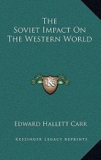 The Soviet Impact On The Western World