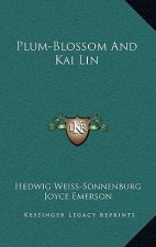 Plum-Blossom And Kai Lin