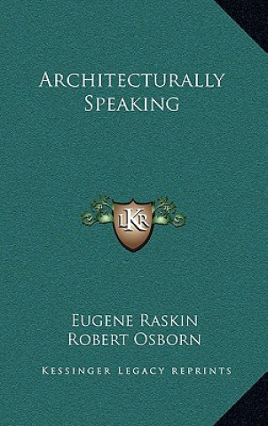 Architecturally Speaking