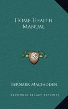 Home Health Manual