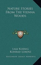 Nature Stories From The Vienna Woods