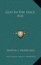 God In The Space Age