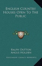English Country Houses Open To The Public