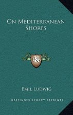 On Mediterranean Shores