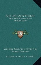 Ask Me Anything: Our Adventures With Khrushchev
